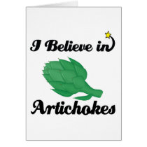 i believe in artichokes cards