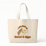 I Believe In Bacon & Eggs bags