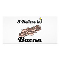 i believe in bacon photo greeting card