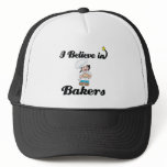 i believe in bakers hats