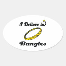 i believe in bangles oval stickers
