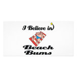 i believe in beach bums photo cards