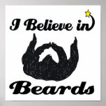 i believe in beards posters