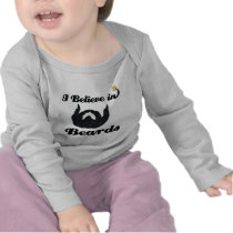 i believe in beards tshirt