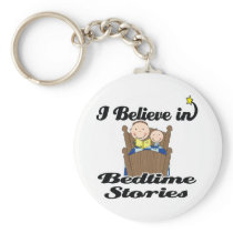 i believe in bedtime stories boys key chains