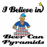 i believe in beer can pyramids photo sculptures