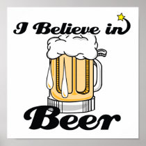 i believe in beer posters