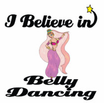 i believe in belly dancing cut outs