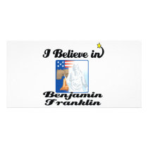 i believe in benjamin franklin photo card
