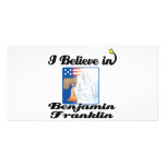 i believe in benjamin franklin photo cards