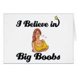 i believe in big boobs cards