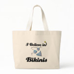 i believe in bikinis bags