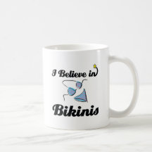 i believe in bikinis coffee mug