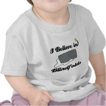 i believe in blindfolds tshirt