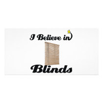 i believe in blinds photo cards