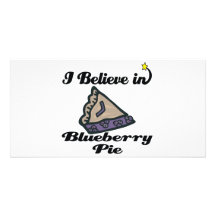 i believe in blueberry pie photo card