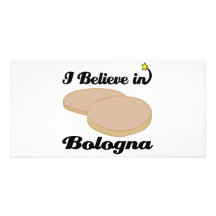 i believe in bologna picture card