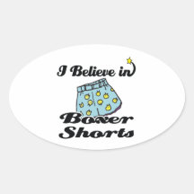 i believe in boxer shorts oval stickers