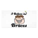 i believe in braces photo card template