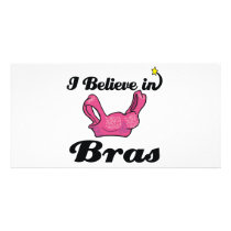 i believe in bras personalized photo card