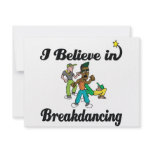i believe in break dancing invitations