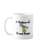 i believe in breast pumps mugs