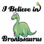 i believe in brontosaurus cut out