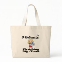 i believe in brushing my teeth girl tote bag
