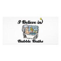 i believe in bubble baths customized photo card