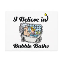 i believe in bubble baths post cards