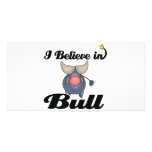 i believe in bull photo cards