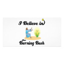 i believe in burning bush personalized photo card