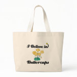 i believe in buttercups bags