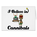 i believe in cannibals cards