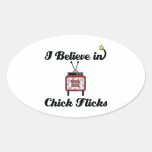 i believe in chick flicks stickers
