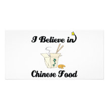 i believe in chinese food custom photo card