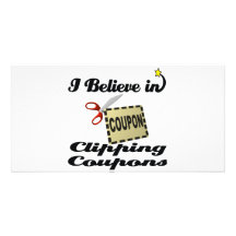i believe in clipping coupons personalized photo card