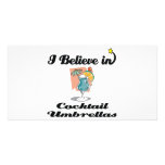 i believe in cocktail umbrellas photo cards