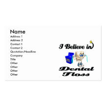 i believe in dental floss business cards