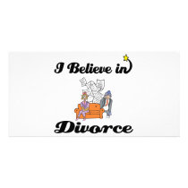 i believe in divorce personalized photo card