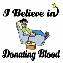 i believe in donating blood acrylic cut out