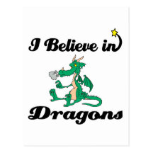 i believe in dragons postcard