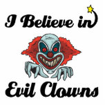 i believe in evil clowns photo sculptures