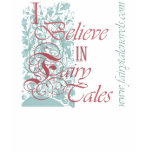 I Believe in Fairy Tales pink t-shirts