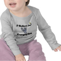 i believe in gargoyles tshirts