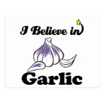 i believe in garlic postcard