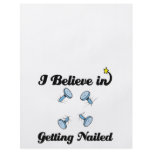 i believe in getting nailed flyers