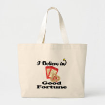 i believe in good fortune bag