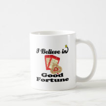 i believe in good fortune mug