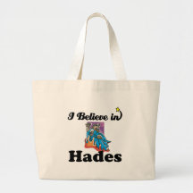 i believe in hades canvas bags